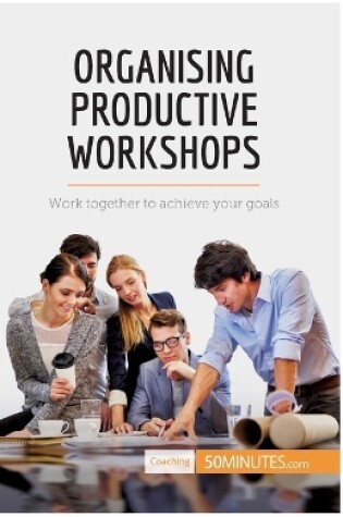 Cover of Organising Productive Workshops