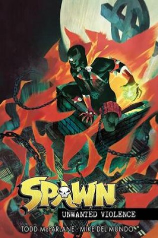 Cover of Spawn Unwanted Violence