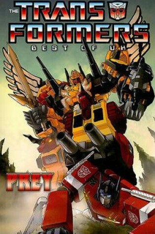 Cover of Transformers: Best of the UK - Prey
