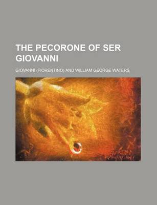 Book cover for The Pecorone of Ser Giovanni (Volume 1)