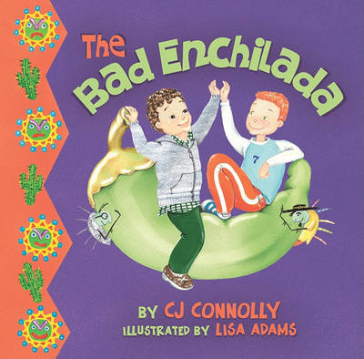 Cover of The Bad Enchilada