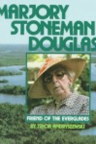 Cover of Marjory Stoneman Douglas