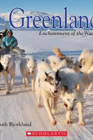 Cover of Greenland (Enchantment of the World)