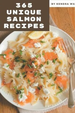 Cover of 365 Unique Salmon Recipes