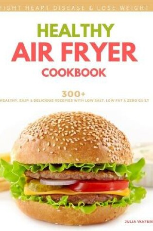 Cover of Healthy Air Fryer Cookbook