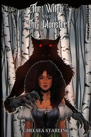 Cover of The Witch and The Monster