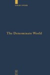 Book cover for The Determinate World