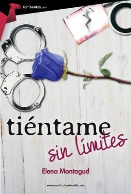 Book cover for Tiéntame Sin Límites