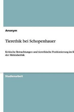 Cover of Tierethik bei Schopenhauer