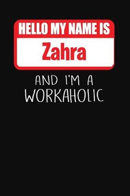 Book cover for Hello My Name Is Zahra