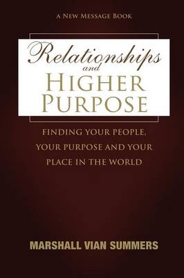 Book cover for Relationships and Higher Purpose