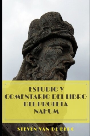 Cover of Estudio y Comentario del Libro del Profeta Nahum