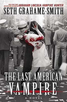 Book cover for The Last American Vampire