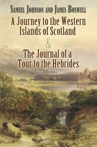 Cover of A Journey to the Western Islands of Scotland and The Journal of a Tour to the Hebrides
