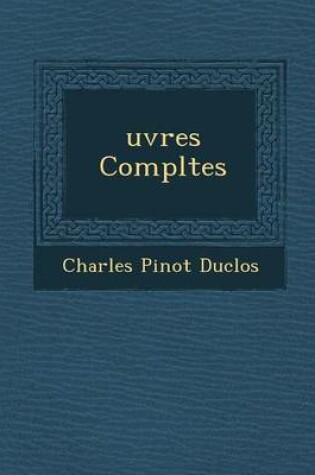 Cover of Uvres Completes