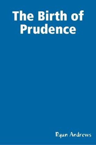 Cover of The Birth of Prudence