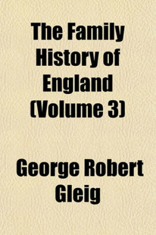 Cover of The Family History of England (Volume 3)