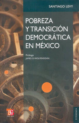 Cover of Pobreza y Transicion Democratica En Mexico.