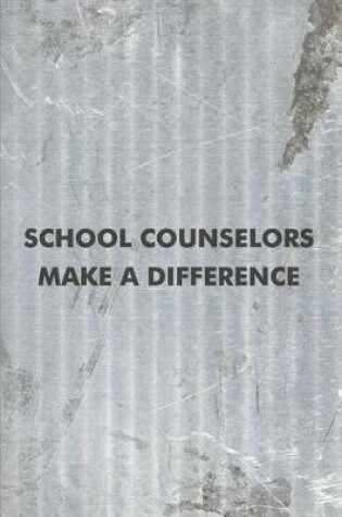 Cover of School Counselors Make a Difference