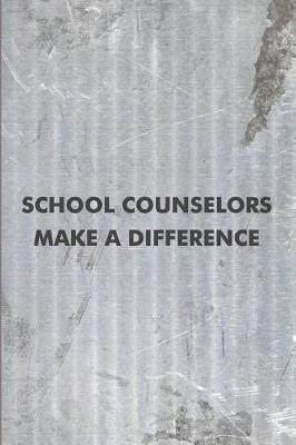 Book cover for School Counselors Make a Difference