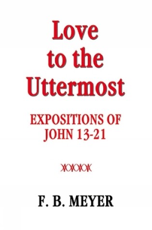 Cover of Love to the Uttermost