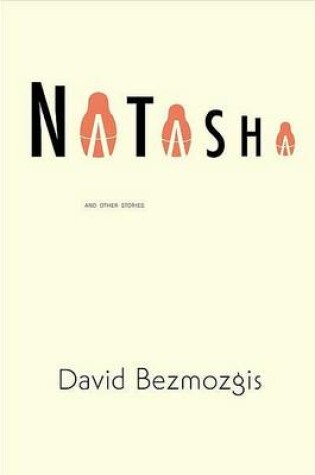 Cover of Natasha and Other Stories