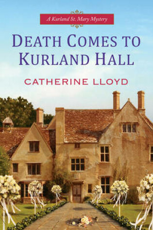 Cover of Death Comes To Kurland Hall
