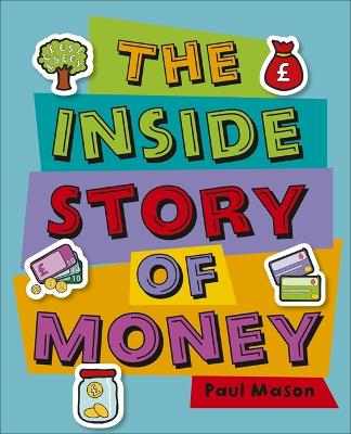 Cover of Reading Planet KS2 - The Inside Story of Money - Level 5: Mars - Non-Fiction