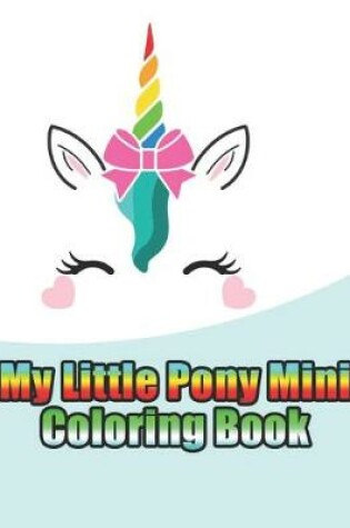 Cover of my little pony mini coloring book