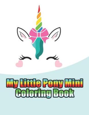 Book cover for my little pony mini coloring book