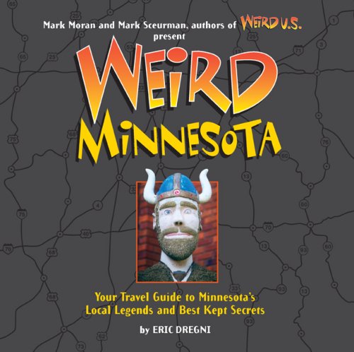 Book cover for Weird Minnesota