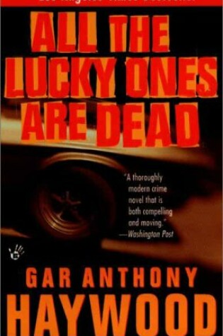 Cover of All the Lucky Ones are Dead