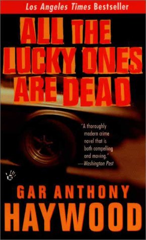 Book cover for All the Lucky Ones are Dead