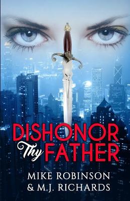 Book cover for Dishonor Thy Father