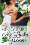 Book cover for My Lucky Groom