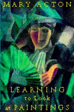 Cover of Learning to Look at Paintings