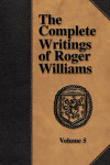 Book cover for The Complete Writings of Roger Williams - Volume 5