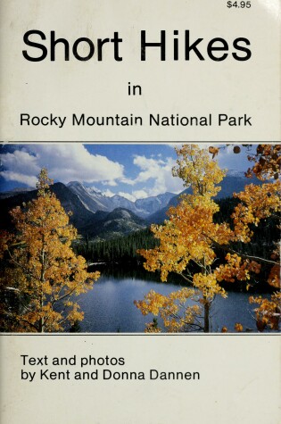 Cover of Short Hikes in Rocky Mountain National Park