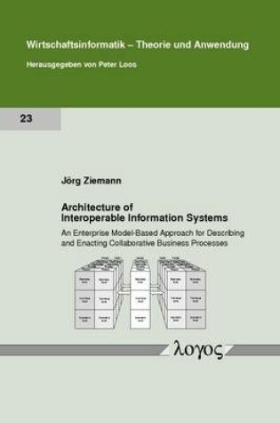 Cover of Architecture of Interoperable Information Systems