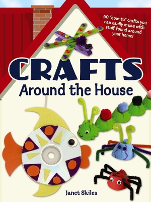 Cover of Crafts Around the House