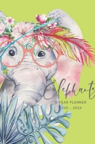 Cover of 2020-2024 Five Year Planner Monthly Calendar Elephant Watercolor Goals Agenda Schedule Organizer