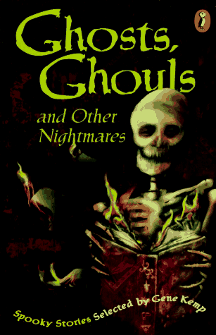 Book cover for Ghosts, Ghouls And Other Nightmares