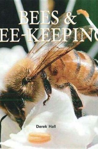 Cover of Bees & Bee-Keeping