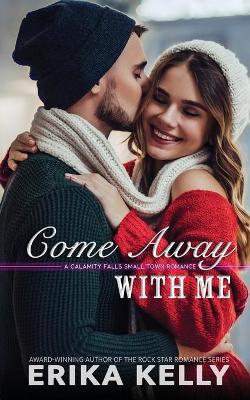 Book cover for Come Away With Me