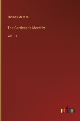Cover of The Gardener's Monthly
