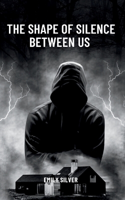 Book cover for The Shape of Silence Between Us