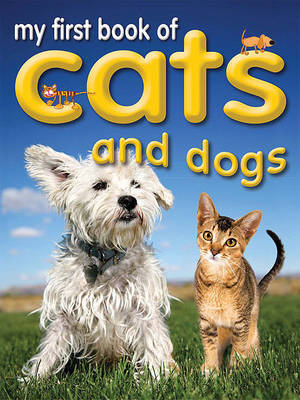 Book cover for My First Book of Cats and Dogs