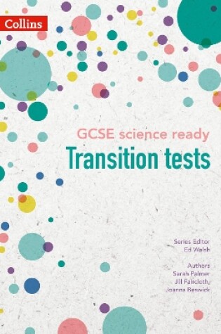 Cover of GCSE Science Ready Transition Tests for KS3 to GCSE