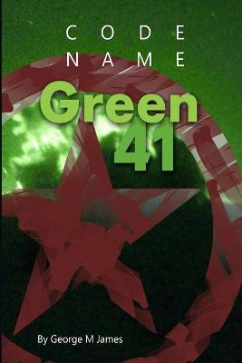 Cover of Code Name Green 41
