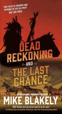 Book cover for Dead Reckoning and the Last Chance